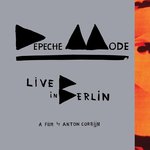 Depeche Mode Live in Berlin будет выпущен 17 Ноября (+предзаказ)